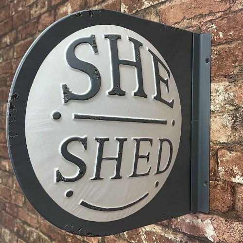 "She Shed" Metal Sign 