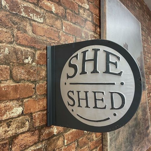 "She Shed" Metal Sign 